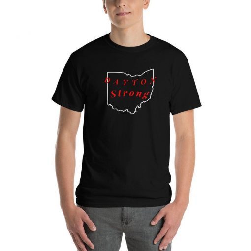 Dayton strong 2019 Unisex T-Shirt