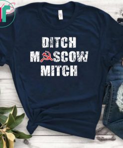 Ditch Moscow Mitch Russian Puppet Vote Him Out 2020 T-Shirt