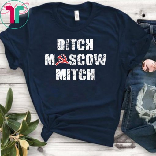 Ditch Moscow Mitch Russian Puppet Vote Him Out 2020 T-Shirt