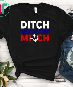 Ditch Moscow Mitch Traitor Shirt T-Shirt Kentucky Democrats Classic Gift Tee Shirt