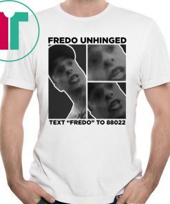 Donald Trump Chris Cuomo Fredo Unhinged T-Shirt Trump 2020 Shirt