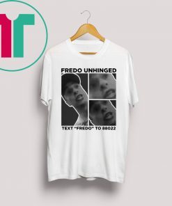 Donald Trump Chris Cuomo Fredo Unhinged T-Shirt Trump 2020 Shirt