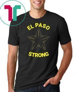 El Paso STRONG Star Tee Shirt