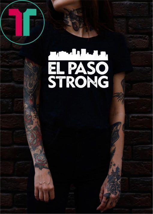 Womens El Paso Strong T-Shirt