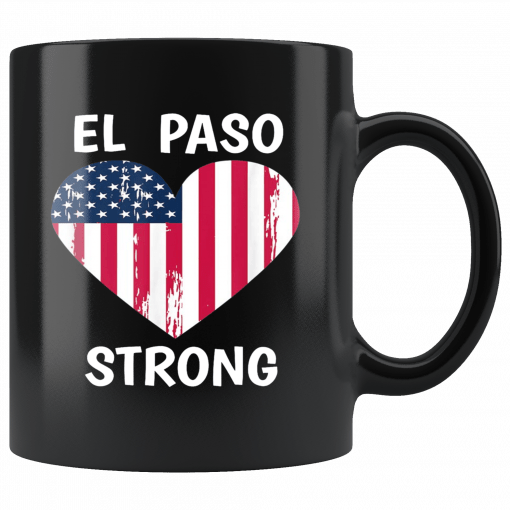 El Paso Strong El Paso Texas Heart Victims Mug