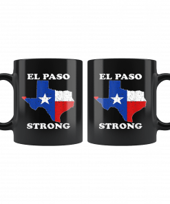El Paso Strong Mug Pray for El Paso Mug