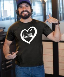El Paso Strong Shirt T-Shirt