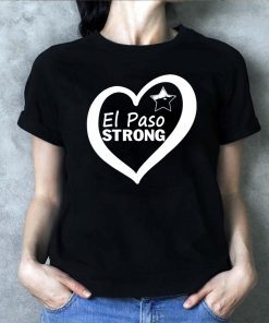 El Paso Strong Shirt T-Shirt