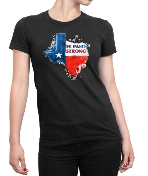 El Paso Strong Shirt Texas Flag Star El Paso Chihuahuas T-Shirt