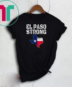 El Paso Strong Shirt