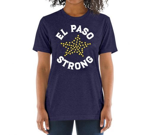 Star El Paso Strong Shirt