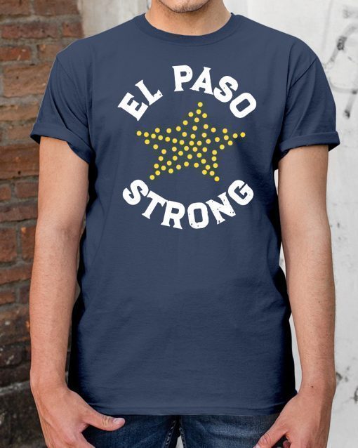 Star El Paso Strong Shirt