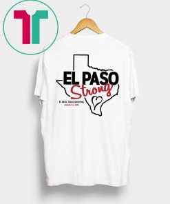El Paso Strong T-Shirt