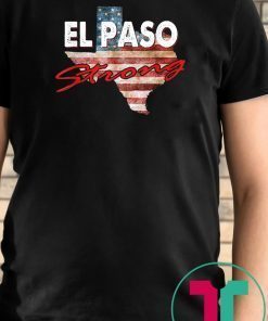 El Paso Strong Unisex Tee Shirts