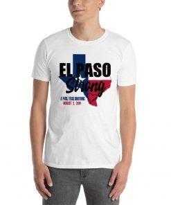 El Paso Strong Support El Paso Texas T-Shirt