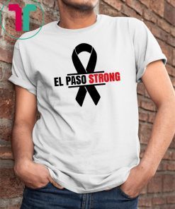 El Paso Strong Unisex TShirts