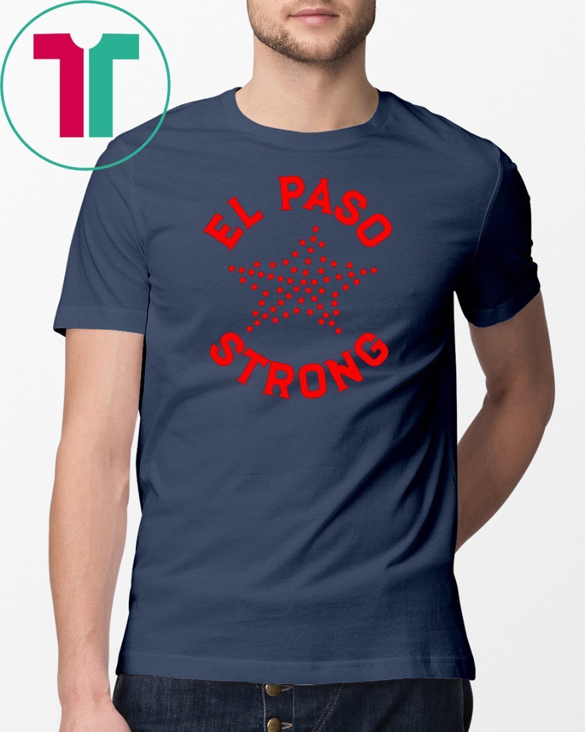 El Paso Strong Texas Flag Tshirt For Womens Mens - ShirtsMango Office