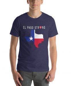 El Paso Stay Strong T-Shirt