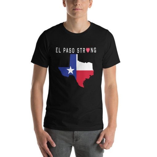 El Paso Stay Strong T-Shirt