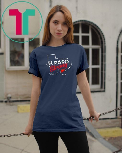 Buy El Paso Strong Tshirt Elpasostrong American Flag Texas Tee Shirts