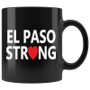 El Paso Strong #ElPasoStrong Mug