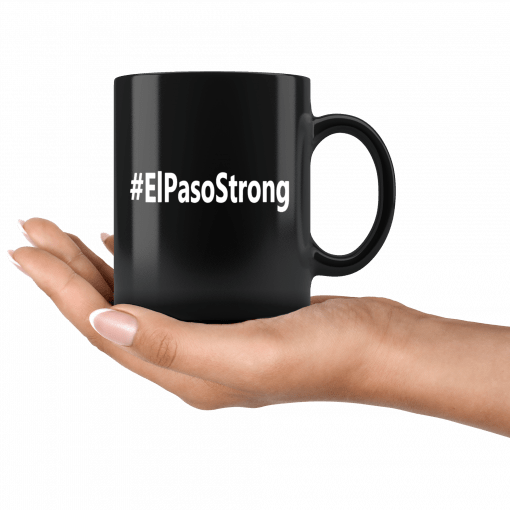 #ElPasoStrong El Paso Strong Shooting Mug