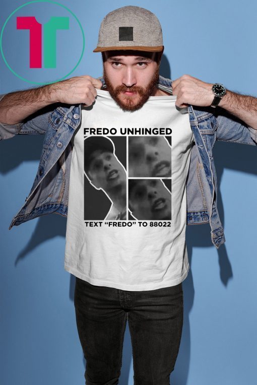 Fredo Unhinged Chris Cuomo T-Shirt