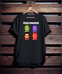 Mens Fredo Unhinged funny T-Shirt