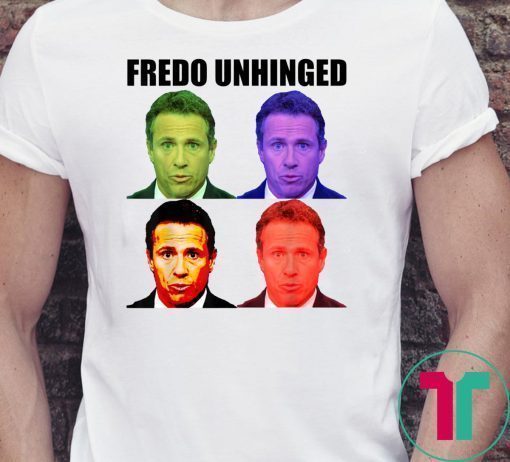 Fredo Unhinged funny T-Shirt