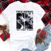 Fredo Unhinged shirt