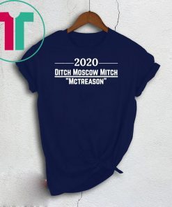 Funny Ditch Moscow Mitch Traitor Kentucky Democrats 2020 Gift T-Shirt