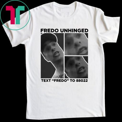 Fredo Unhinged Unisex T-Shirt