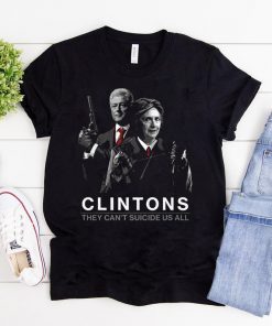 Get Your Warrior 12 - They Can't Suicide Us All T-Shirt Hillary Clintons Shirt