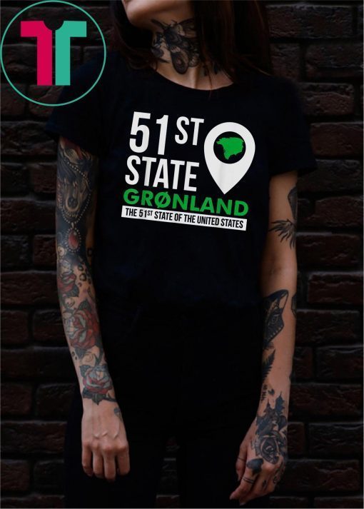 Greenland 51st State of the United States Groenland T-Shirt