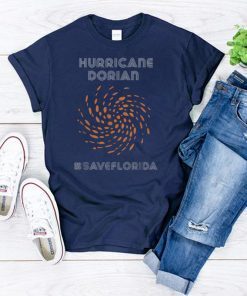 Hurricane Dorian tshirt Hashtag Save Florida Hurricane Tee