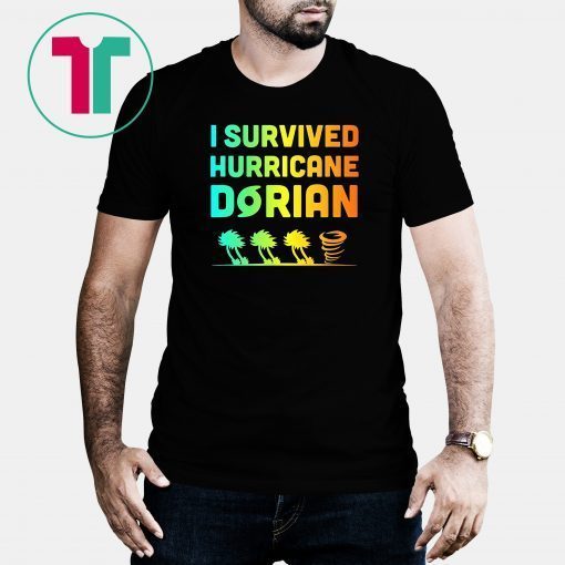 Hurricane Shirt Dorian I Survived Hurricane Dorian T-shirt