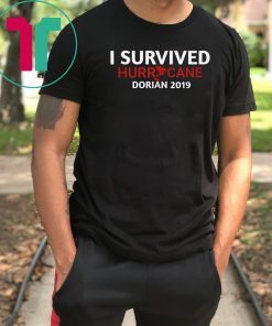 I Survived Hurricane Dorian Florida Storm Tshirt