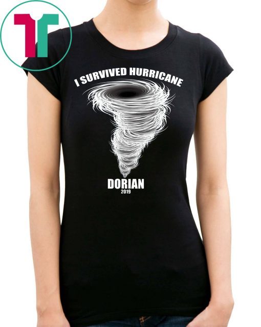 I Survived Hurricane Dorian Shirt