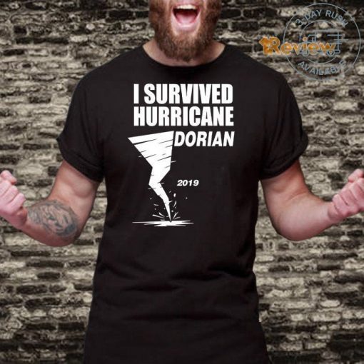 I survived Hurricane Dorian Tee Shirt