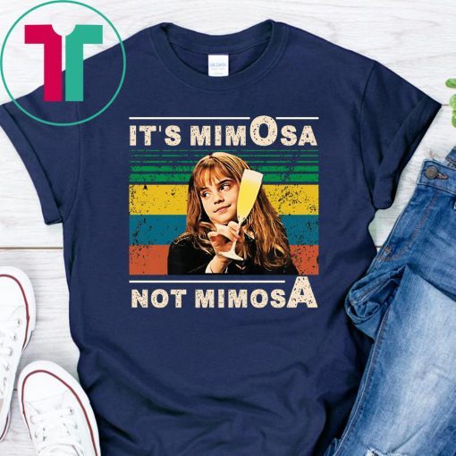 It’s mimOsa not mimosA T-Shirt