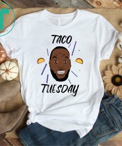 James Lebron Taco Tuesday Tee Shirt