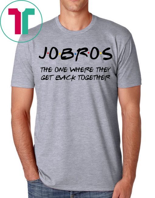 Friends TV Show Shirt Jobros Shirt Jobros The One Where They Get Back Together Shirt