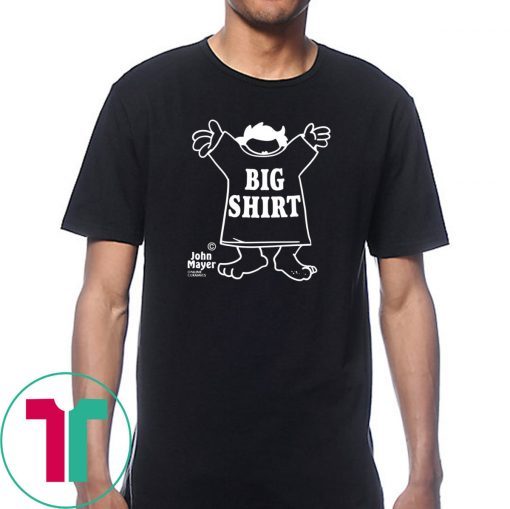 John Mayer Big T-Shirt