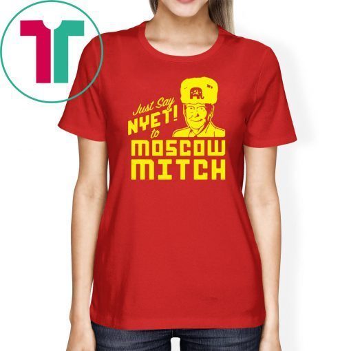 Just Say Nyet To Moscow Mitch Tees Moscow Mitch Traitor Classic Gift T-Shirt
