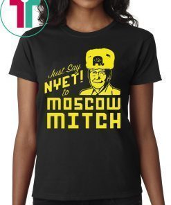 Kentucky Democrats Shirt Just Say Nyet to Moscow Mitch Shirt