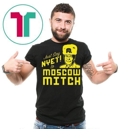 Kentucky Democrats Shirt Just Say Nyet to Moscow Mitch Shirt