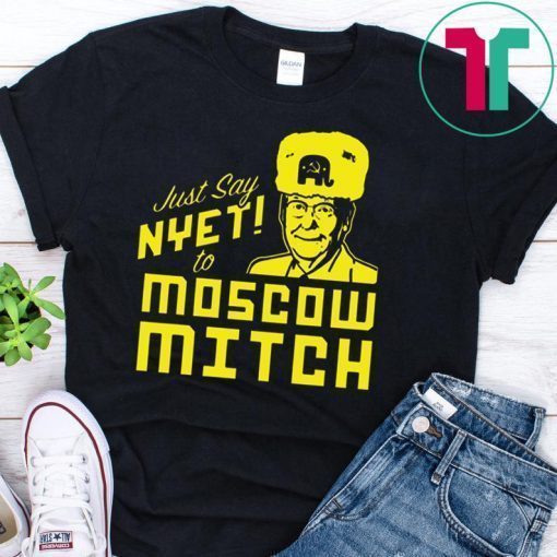 Kentucky Democrats Shirt Just Say Nyet to Moscow Mitch Shirt