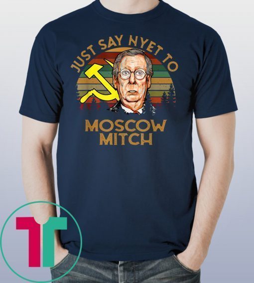 Just Say Nyet To Moscow Mitch Vintage Shirt