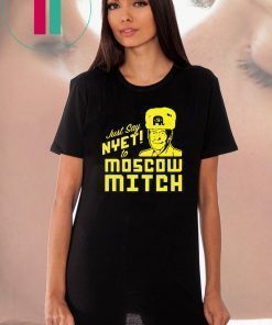 Kentucky Democrats 2020 Just Say Nyet To Moscow Mitch Unisex Gift T-Shirt