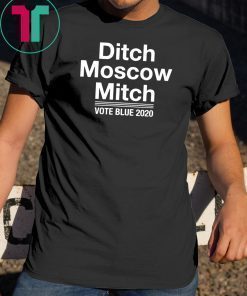 Kentucky Democrats Ditch Moscow Mitch Vote Blue 2020 Kentucky Democrats Gift T-Shirts